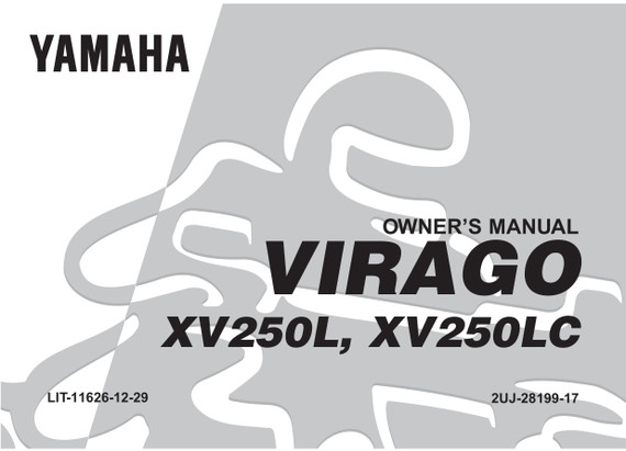 YAMAHA OEM Owner's Manual - 1999 VIRAGO 250 - LIT-11626-12-29 Models XV250L, XV250LC