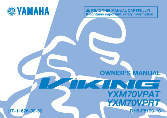 YAMAHA OEM Owner's Manual - 2026 VIKING EPS - LIT-11626-39-52 Models YXM70VPRTW, YXM70VPATG