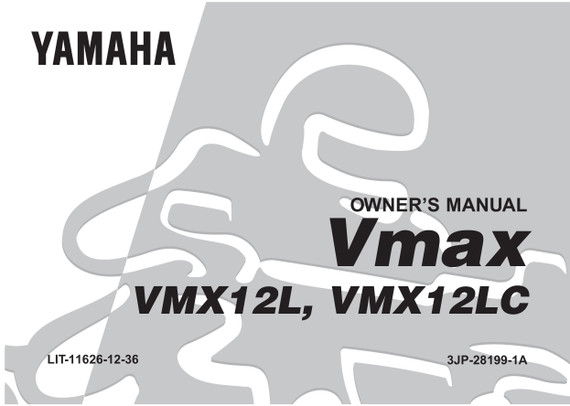 YAMAHA OEM Owner's Manual - 1999 V-MAX - LIT-11626-12-36 Models VMX12L, VMX12LC