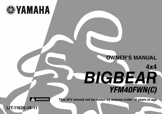 YAMAHA OEM Owner's Manual - 2001 BIG BEAR 4WD / HUNTER - LIT-11626-14-11 Models YFM40FHN, YFM40FNGR, YFM40FNE, YFM40FNR