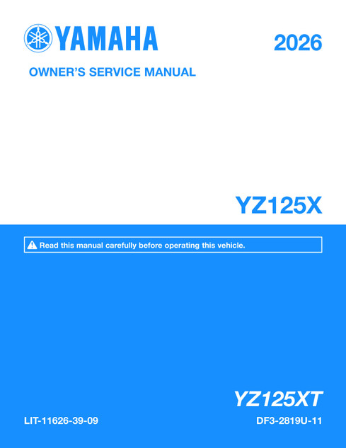 YAMAHA OEM Owner's Manual - 2026 YZ125X - LIT-11626-39-08 Models