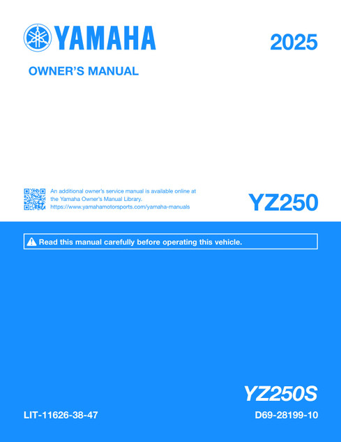 YAMAHA OEM Owner's Manual - 2025 YZ250 - LIT-11626-38-47 Models YZ250SME, YZ250SL
