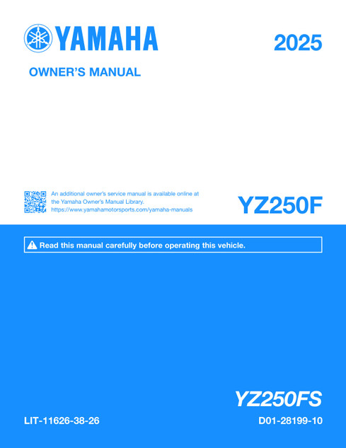 YAMAHA OEM Owner's Manual - 2025 YZ250F - LIT-11626-38-26 Models YZ250FSME, YZ250FSL