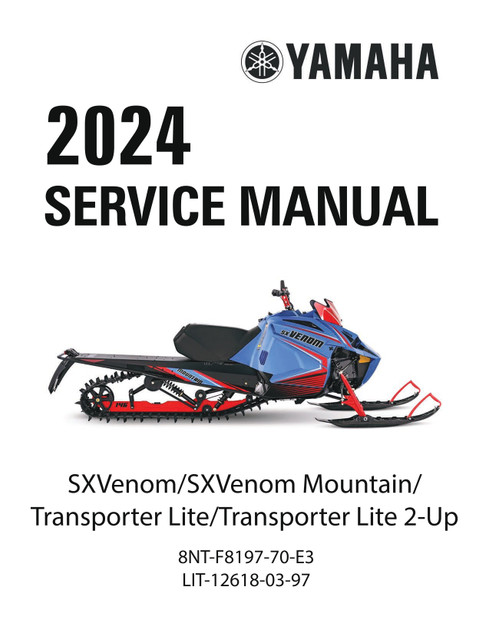 YAMAHA OEM Service Manual - 2024 SXVENOM / SXVENOM MOUNTAIN / TRANSPORTER LITE / 2-UP - LIT-12618-03-97 Models SXV4NRL, SXV4NMRL, TR4NTRB, TRT4NRB