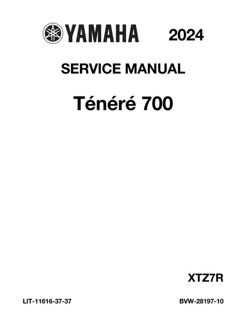 YAMAHA OEM Service Manual - 2024 TENERE 700 - LIT-11616-37-37 Models XTZ7RL, XTZ7RB