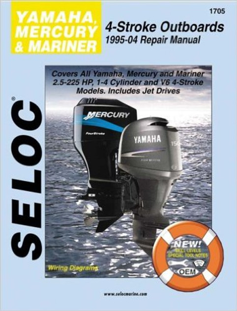 Seloc Service Manual Yamaha, Mercury, & Mariner Outboards, All 4 Stroke Engines, 1995-2004 (1705)