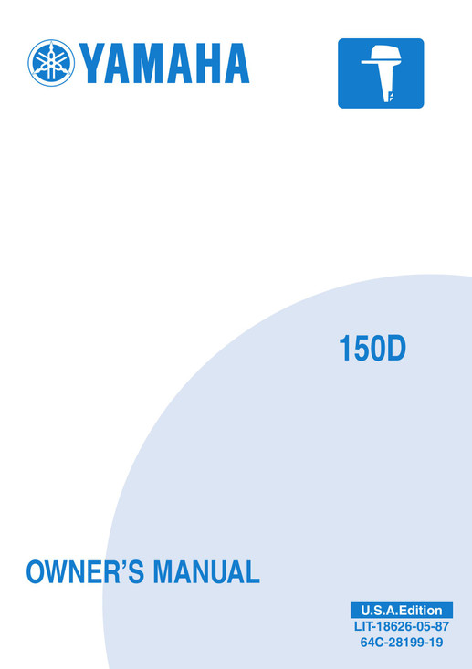 YAMAHA OEM Owner's Manual 2005 - 150TXRD - LIT-18626-05-87 Models 150TXRD, M150TXR, V6 2.6L CARB