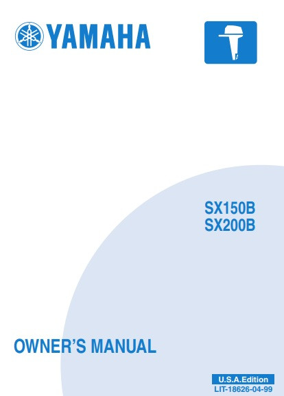 YAMAHA OEM Owner's Manual 2003 - SX150B/SX200B - LIT-18626-04-99 Models MSX150TXR, MSX200TXR, SX150TXRB, SX200TXRB, V6 2.6L EFI