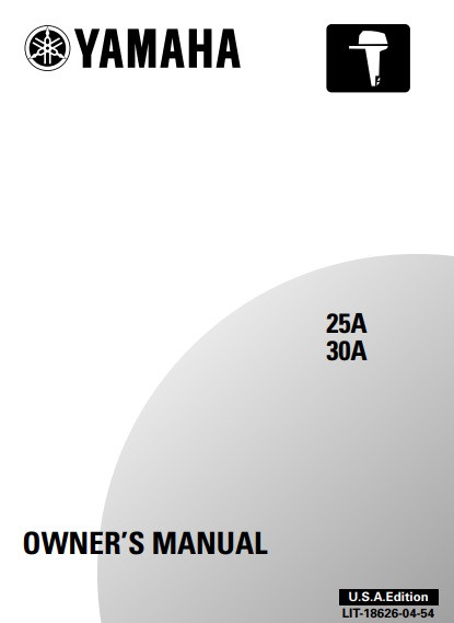 YAMAHA OEM Owner's Manual 2002 - 25A/30A - LIT-18626-04-54 Models 20D/25N, 25J/30D, 25MSH3, 25MSH3A, 25MSHA, 25MSHA3, 30MSHA, M25MSH, M25MSHA3, M30MSH