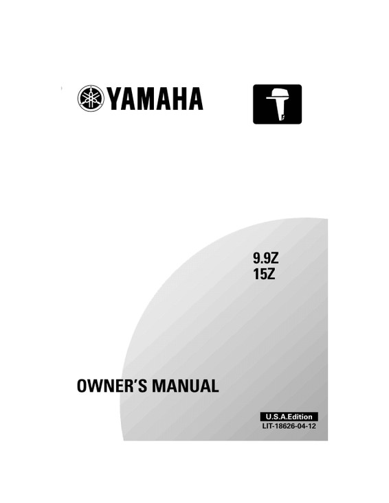 YAMAHA OEM Owner's Manual 2001 - 9.9Z/15Z - LIT-18626-04-12 Models 15MSHZ, 9.9/15F, 9.9MSHZ, M15MSH, M9.9MSH