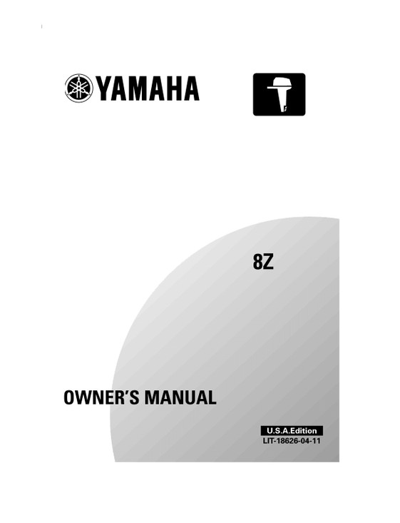 YAMAHA OEM Owner's Manual 2001 - 8Z - LIT-18626-04-11 Models 6C/8C, 8MSHZ, M8MSH