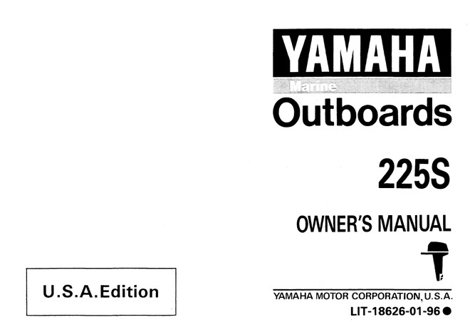 YAMAHA OEM Owner's Manual 1994 - 225S - LIT-18626-01-96 Models 225TLR, 225TLRS, 225TXR, 225TXRS, M225TLRS, M225TXRS