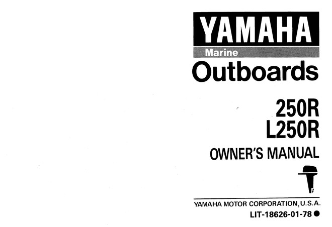 YAMAHA OEM Owner's Manual 1993 - 250R/L250R - LIT-18626-01-78 Models L250TUR, L250TURR, L250TXR, L250TXRR, ML250TURR, ML250TXRR