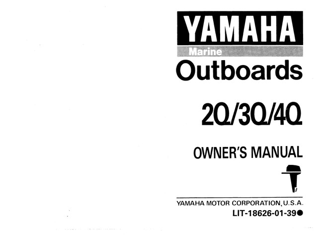 YAMAHA OEM Owner's Manual 1992 - 2Q/3Q/4Q - LIT-18626-01-39 Models 2MSH, 2MSHQ, 3MLH, 3MLHQ, 3MSH, 3MSHQ, 4MLH, 4MLHQ, 4MSH, 4MSHQ, M2MSHQ, M3MLHQ, M3MSHQ, M4MLHQ, M4M SHQ