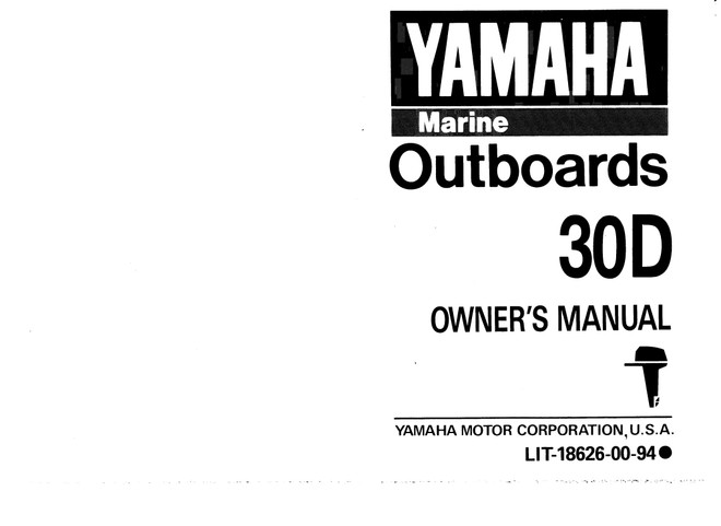 YAMAHA OEM Owner's Manual (MFG 1990) 30D - LIT-18626-00-94 Models 30ELD, 30ELR, 30ESD, 30ESR, 30LD, 30MLH, 30MSH, 30SD, M30ELD, M30ESD, M30LD, M30SD