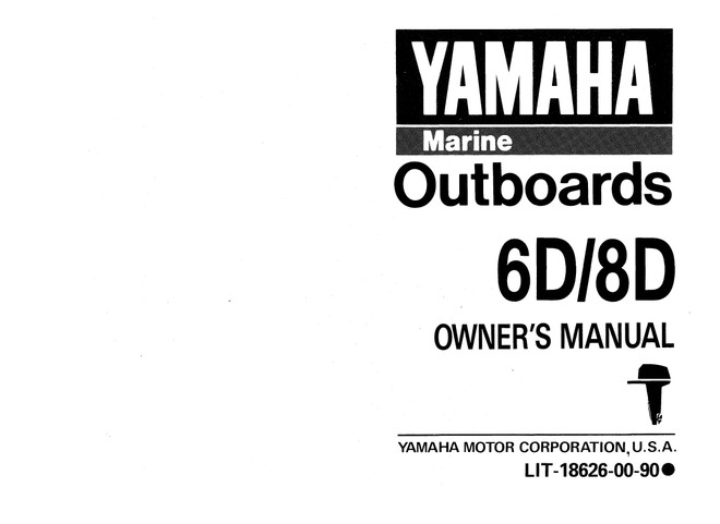 YAMAHA OEM Owner's Manual (MFG 1990) 6D, 8D - LIT-18626-00-90 Models 8LD, 8MLH, 8MSH, 8SD, M8LD, M8SD