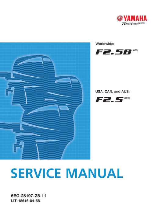 YAMAHA OEM Service Manual - F2.5 - LIT-18616-04-58 (2025) Models F2.5SMHB, F2.5LMHB