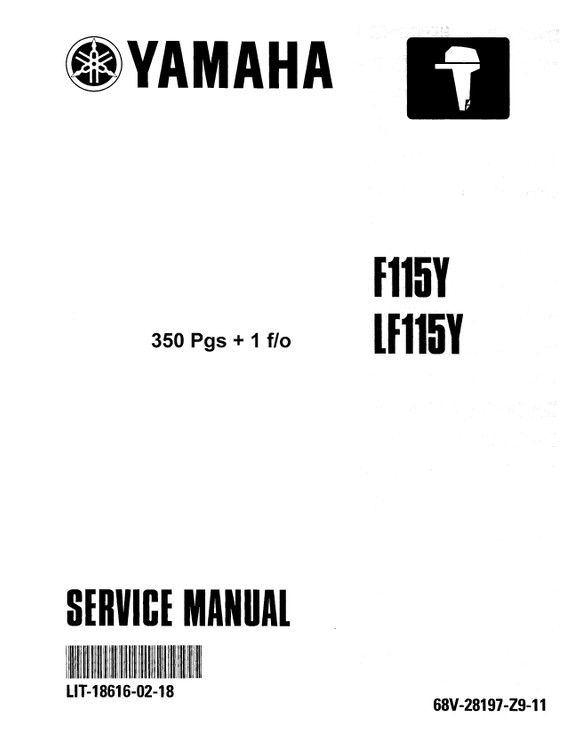 YAMAHA OEM Service Manual - 115hp 4 Stroke - LIT-18616-JD-19 Models F115A, F115TJR, MF115TJR