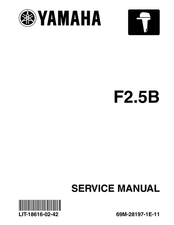 YAMAHA OEM Service Manual 2003 - F2.5B - LIT-18616-02-42 Models F2.5, F2.5MSHB, MF2.5MSH