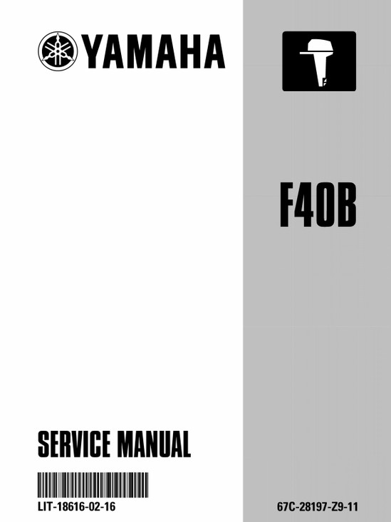 YAMAHA OEM Service Manual - 40hp 4 Stroke - LIT-18616-02-16 Models