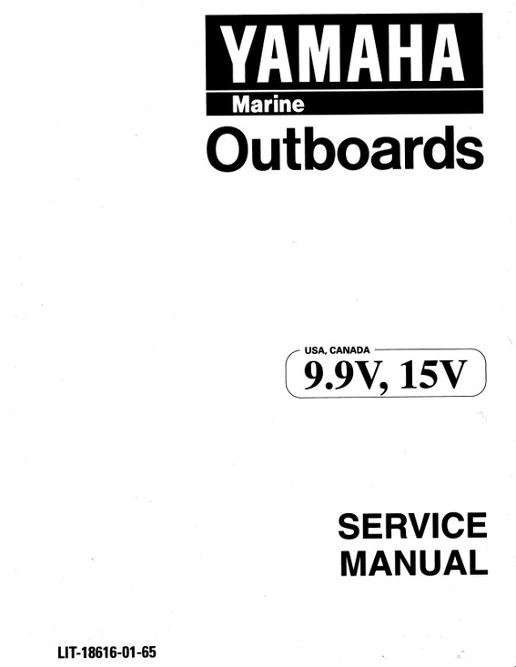 YAMAHA OEM Service Manual - 9.9/15hp 2 Stroke - LIT-18616-01-65