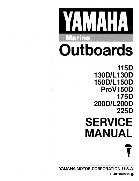 YAMAHA OEM Service Manual - 115/130/150/175/200/225hp 2 Stroke
