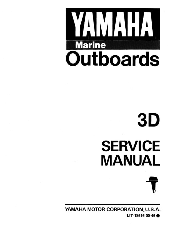 YAMAHA OEM Service Manual - 3hp 2 Stroke - LIT-18616-00-46 Models 3LD, 3MLH, 3MSH, 3SD, M3LD, M3SD