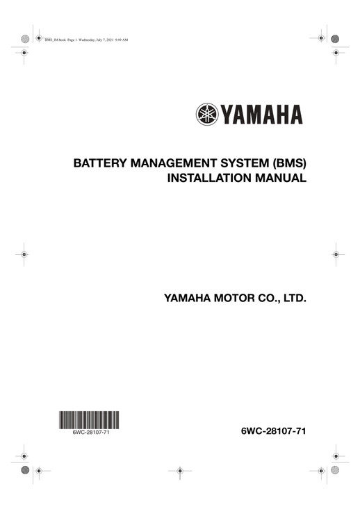 YAMAHA OEM Accessory Installation Instructions - Battery Management System (BMS) Installation Manual - 6WC-28107-71 Models BMS, CL5, CL7