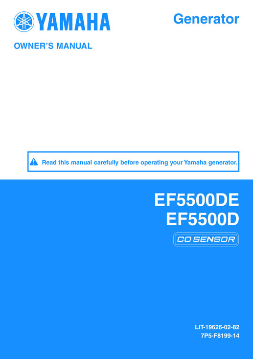 YAMAHA OEM Owner's Manual - EF55DZ1 / EF55DEZ1 - LIT-19626-02-82 CO Sensor Models EF55DEZ1, EF55DZ1