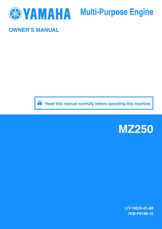 YAMAHA OEM Owner's Manual - MZ250 - LIT-19626-01-88 Models MZ250AAIA0, MZ250KHID0