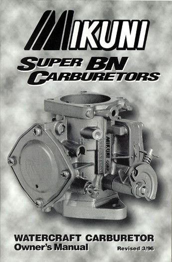 MIKUNI Owners Manual For Super BN Carburetors for PWC / Personal Watercraft | FMK-BN/004 | 13-9998