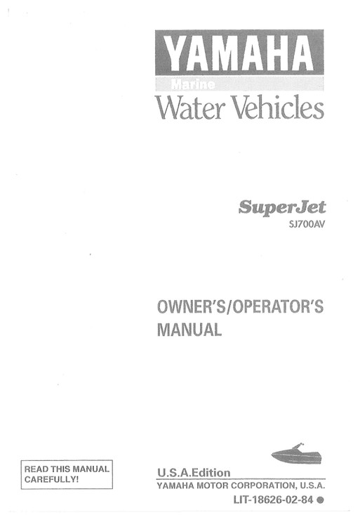 YAMAHA OEM Owner's Manual - SUPERJET - LIT-18626-02-84 Models SJ700AV