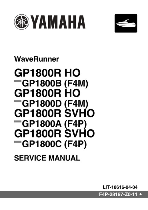 YAMAHA OEM Service Manual MY2021-2026 - GP1800R SVHO / GP1800R HO - LIT-18616-04-04 Models GP1800A-XA, GP1800C-XA, GP1800A-XB, GP1800C-XB, GP1800B-XA, GP1800D-XA, GP1800B-XB, GP1800D-XB, GP18 00A-YA, GP1800A-YB, GP1800C-YA