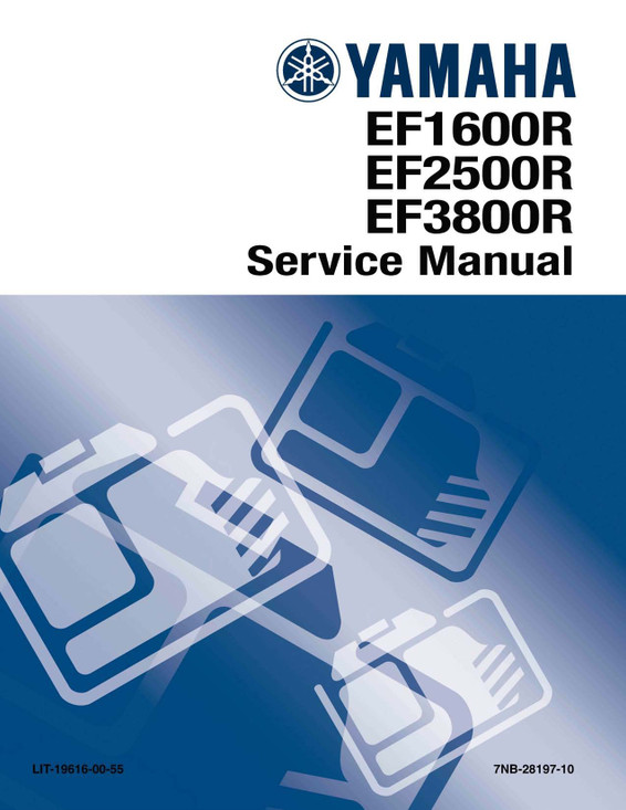 YAMAHA OEM Service Manual - EF1600R / EF2500R / EF3800R - LIT-19616-00-55 Models EF1600R, EF2500R, EF3800R