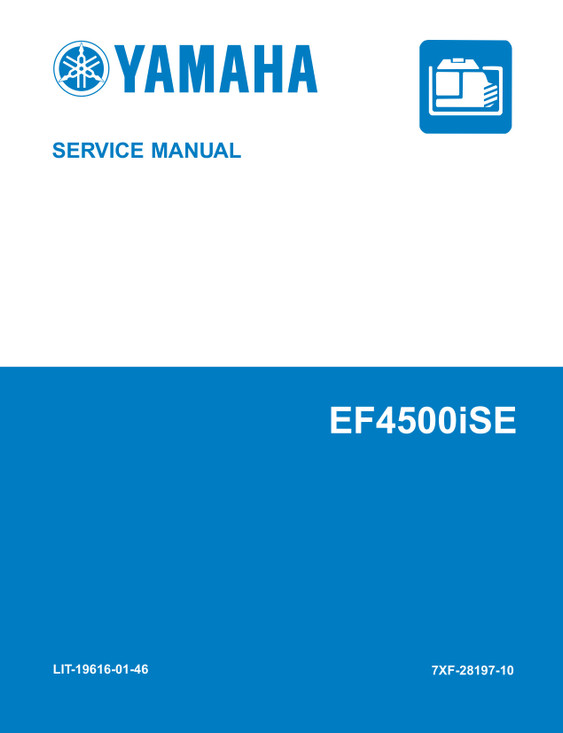 YAMAHA OEM Service Manual - EF4500iSE - LIT-19616-01-46 Models EF4500ISE