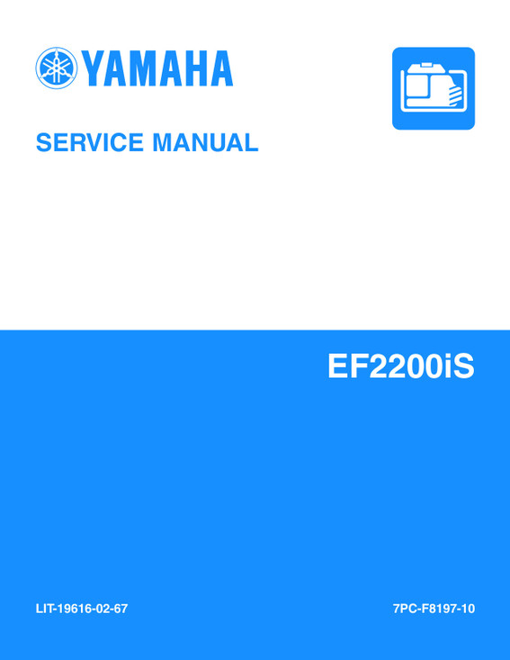 YAMAHA OEM Service Manual - EF2200iS - LIT-19616-02-67 Models EF2200ISY