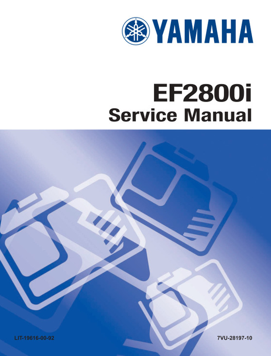 YAMAHA OEM Service Manual - EF2800iC / EF2800I / YG2800I - LIT-19616-CM-13 Models EF2800I, EF2800IC, YG2800I