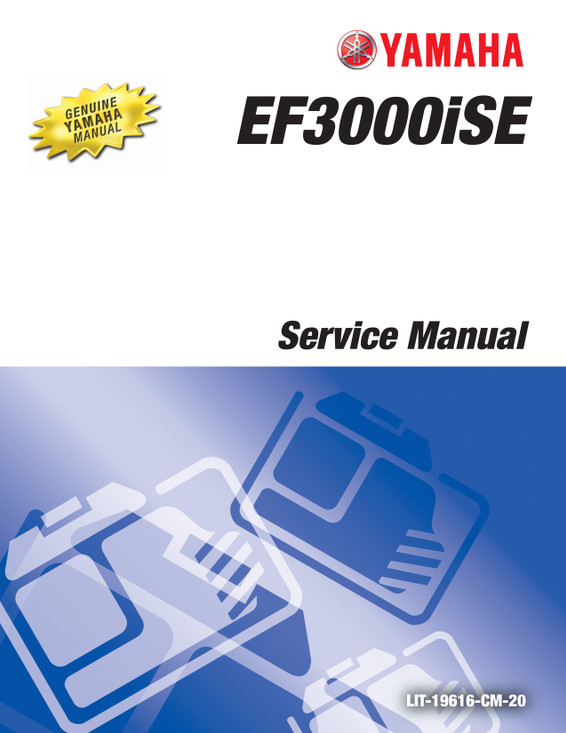 YAMAHA OEM Service Manual - EF3000iSE - LIT-19616-CM-20 Models