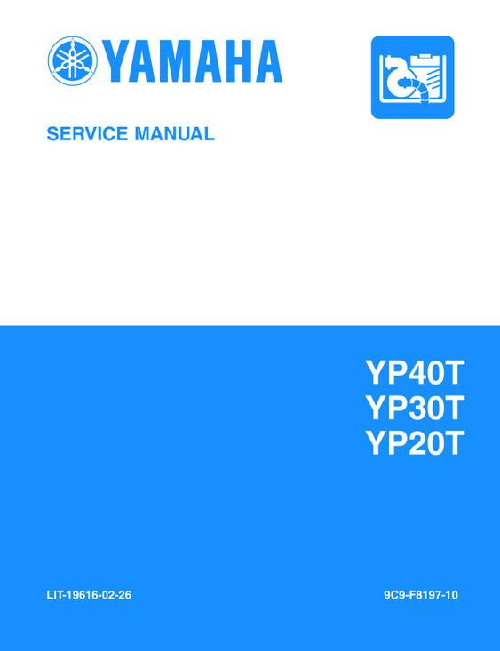 YAMAHA OEM Service Manual - YP20T / YP30T / YP40T - LIT-19616-02-26 Models YP20T, YP30T, YP40T