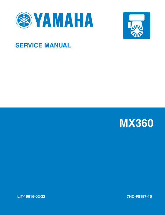 YAMAHA OEM Service Manual - MX360 - LIT-19616-02-32 Models MX36AA6A61, MX36AA6L61