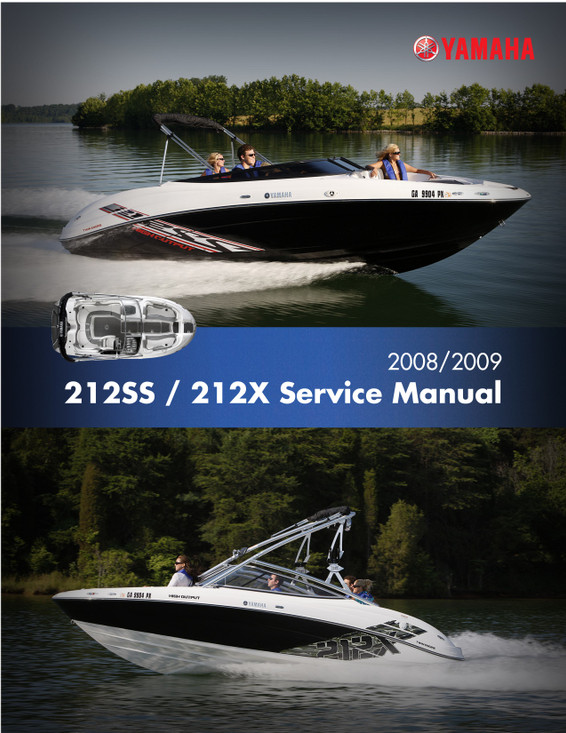 YAMAHA OEM Service Manual - 212X / 212SS - LIT-18616-03-10 Models FAT1100A-GG, FAT1100A-GP, FAT1100A-HG, FAT1100A-HP, FAT1100A-JG, FAT1100A-JP, FAT1100ALGG, FAT1100AL GP, FAT1100ALHG, FAT1100ALHP, FAT1100ALJG, FAT1100ALJP