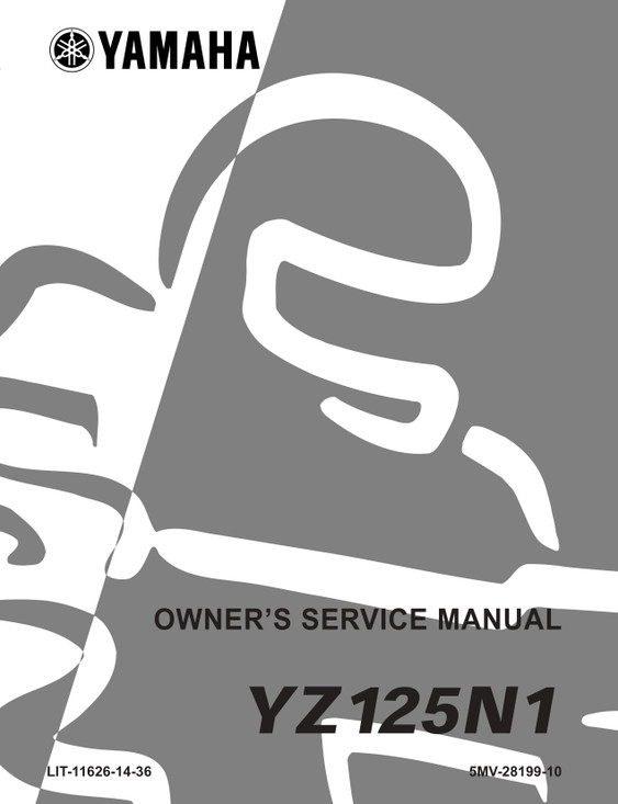 YAMAHA OEM Owner's / Service Manual - 2001 YZ125 - LIT-11626-14-36 Models YZ125N1