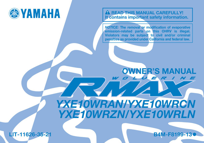 YAMAHA OEM Owner's Manual - 2022 WOLVERINE RMAX2 - LIT-11626-35-21 Models YXE10WRCNL, YXE10WRLNS, YXE10WRZNB, YXE10WRANS