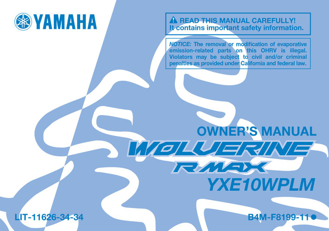 YAMAHA OEM Owner's Manual - 2021 WOLVERINE RMAX2 1000 LE - LIT-11626-34-34 Models YXE10WPLML