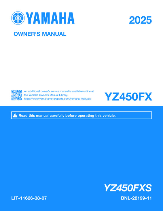 YAMAHA OEM Owner's Manual - 2025 YZ450FX - LIT-11626-38-07 Models YZ450FXS