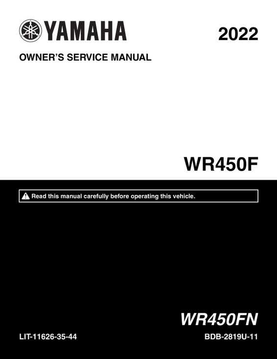 YAMAHA OEM Owner's / Service Manual - 2022 WR450F - LIT-11626-35-44 Models WR450FN