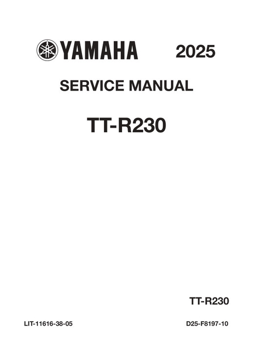 YAMAHA OEM Service Manual - 2025 - 2026 TT-R230 - LIT-11616-38-05 Models TTR230SC, TTR230S