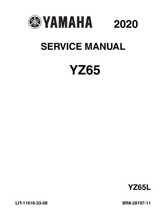 YAMAHA YZF690 サービスマニュアル YAMAHA OEM Service Manual - 2020 - 2024 YZ65 - LIT-11616-33-09