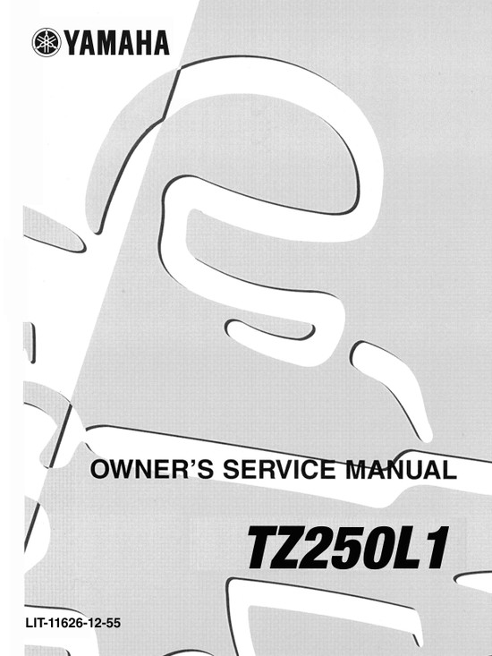 YAMAHA OEM Owner's / Service Manual - 1999 TZ250 - LIT-11626-12-55 Models TZ250L1, TZ250K1