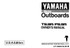 YAMAHA OEM Owner's Manual 2002 - T9.9A/F9.9A - LIT-18626-04-68 Models F8B/F9.9A, F9.9C/F15A, F9.9ELRA, F9.9MLHA, F9.9MSHA, MF9.9ELR, MF9.9MLH, MF9.9MSH, MT9.9ELH, MT9.9EL R, MT9.9EXH, T9.9ELHA, T9.9ELRA, T9.9EXHA